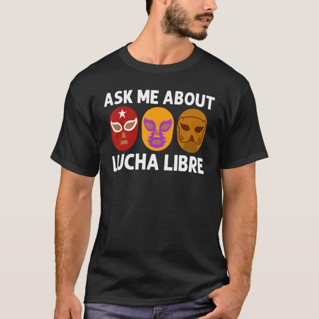 Camiseta Legal Lucha Libre para Homens Luchador México Wr (Frente)