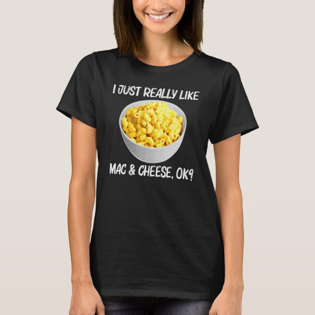 Camiseta Legal Mac E Queijo Para Homens Comidas De Macaroni (Frente)