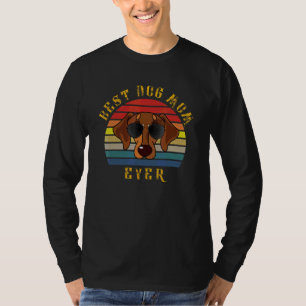 Camiseta Legal Mãe de Cachorro Dachshund Cachorro Doxie Na