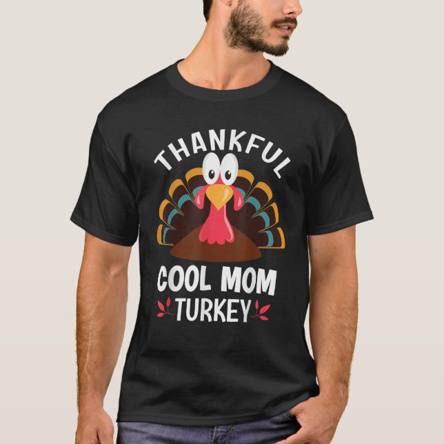 Camiseta Legal Mãe Turquia Engraçada Ação de Graças (Frente)