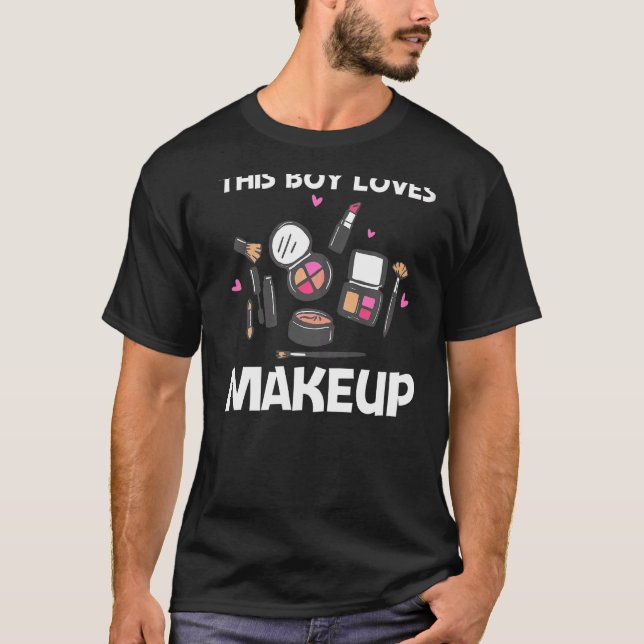 Camiseta Legal Maquiagem Para Meninos Cosmetologia Estetici (Frente)