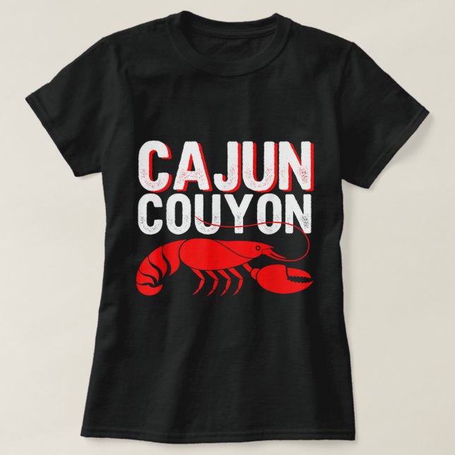 Camiseta Legal Mardi Gras Cajun Couyon Engraçado Slang Cult (Frente do Design)