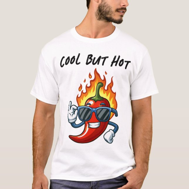 Camiseta Legal, mas quente para amante de comidas picante (Frente)