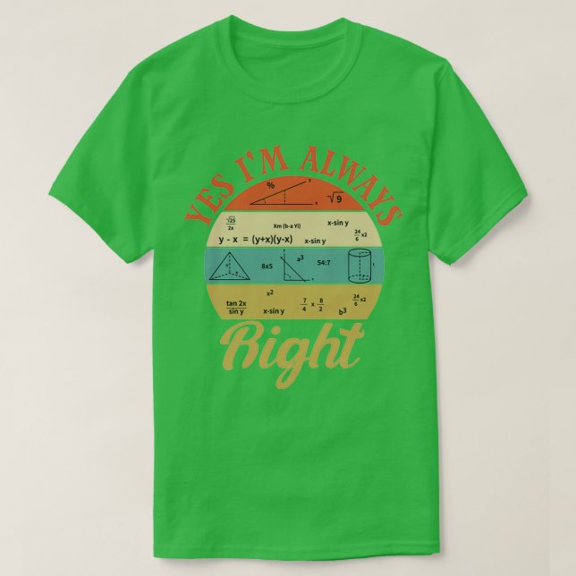 Camiseta Legal Math cita sim ix27m sempre certo Engraçado M (Frente do Design)