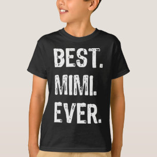 Camiseta Legal Melhor Família Mimi Ever Engraçado