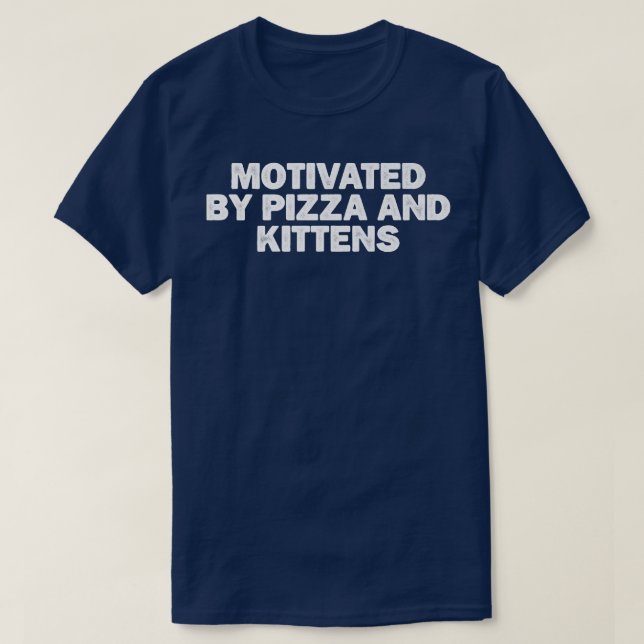 Camiseta Legal Mínimo Funny Motivado Por Pizza E Gatinhos  (Frente do Design)