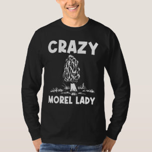 Camiseta Legal Morel Para Mulheres Mãe Caçador De Cogumelos