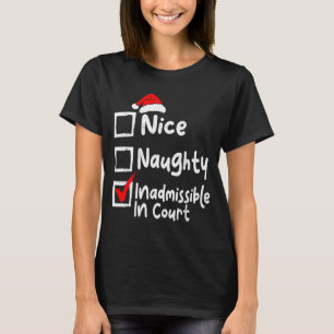 Camiseta Legal Natalino Divertido Engraçado e Inadmissível