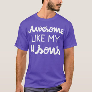 Camiseta Legal Pai Incrível Como Os Meus Quatro Filhos