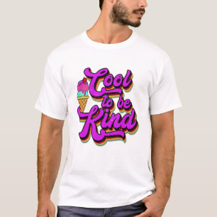 Camiseta Legal para ser gentil - Sorvete Vintage Retro Verã