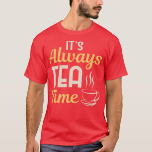 Camiseta Legal prenda dos amantes do Festa de Chá Time Semp