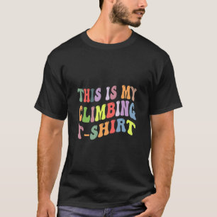Camiseta Legal Retro Vintage Subindo Esportes Esta É A Minh