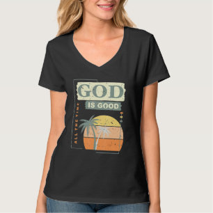 Camiseta Legal Retron Christian Dizendo Que Deus É Bom Todo