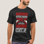 Camiseta Legal Science Art Men Biology Chemistry Sciences<br><div class="desc">Legal Science Art Men Biology Chemistry Science Teacher_9.</div>