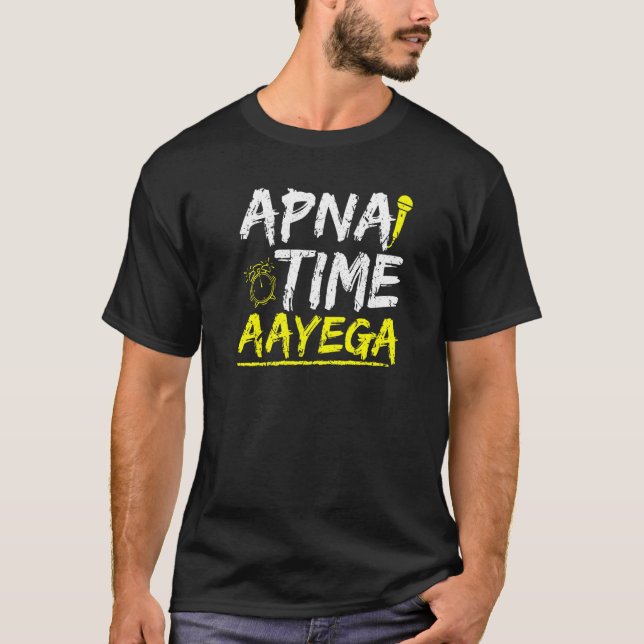 Camiseta Legal Slogan Hindi, Apna Time Aayega (Frente)