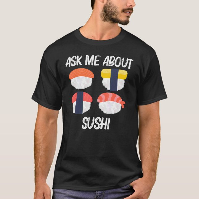 Camiseta Legal Sushi Para Homens Mulheres Japonesas Sashimi (Frente)