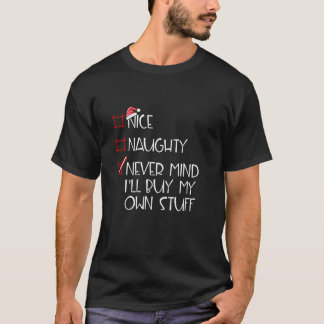 Camiseta Legal Travesso Não Me Importo Vou Comprar Minhas C
