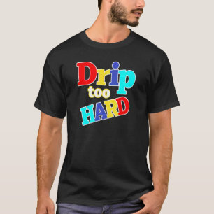 Camiseta Legal Vintage Hip Hop Dripe Muito Duro Sonhe 9 Faz