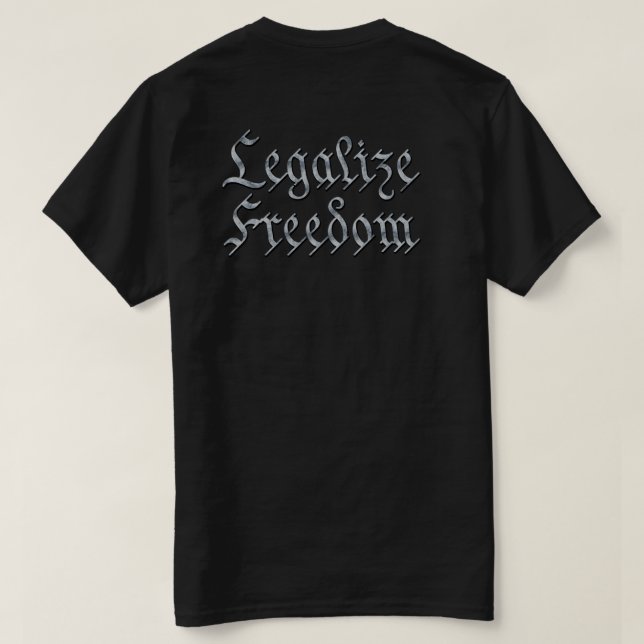 Camiseta "LEGALIZAR A LIBERDADE 3" T-Shirt (Verso do Design)
