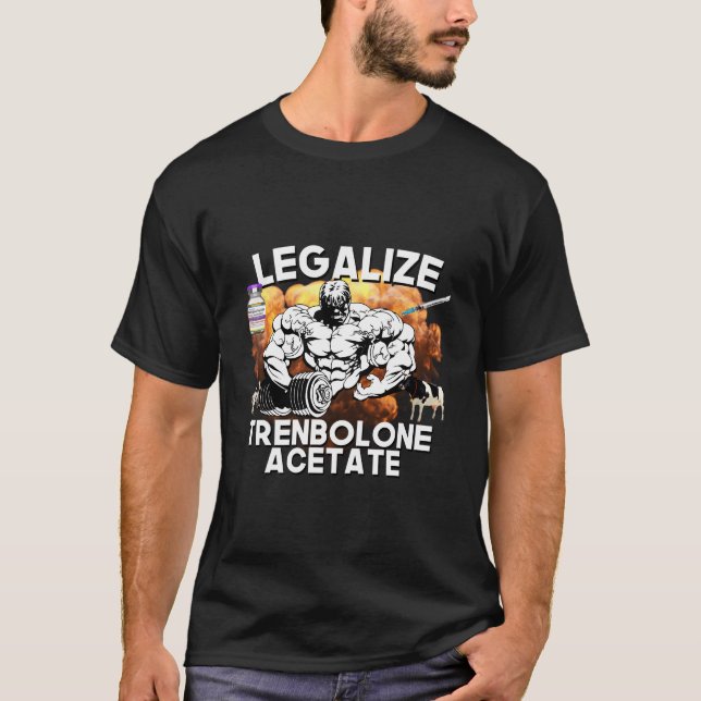 Camiseta Legalizar Acetato de Trenbolona Esteroide Tren Gym (Frente)