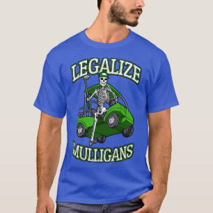Camiseta Legalizar Mulligans Engraçado Carrinho de Golfe Es