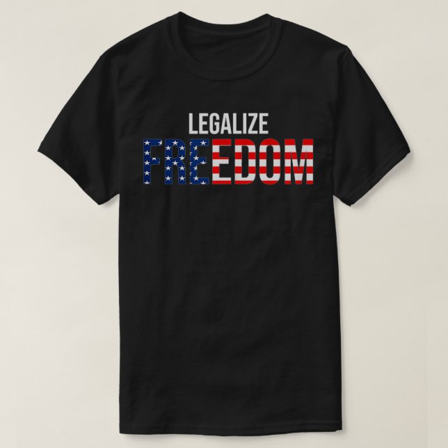 Camiseta Legalize a liberdade e acabe com o bloqueio  (Frente do Design)