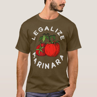 Camiseta Legalize Nossa roupa De Molho De Tomate Marinara P