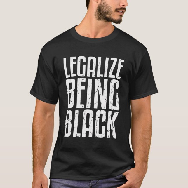 Camiseta Legalize ser negro (Frente)