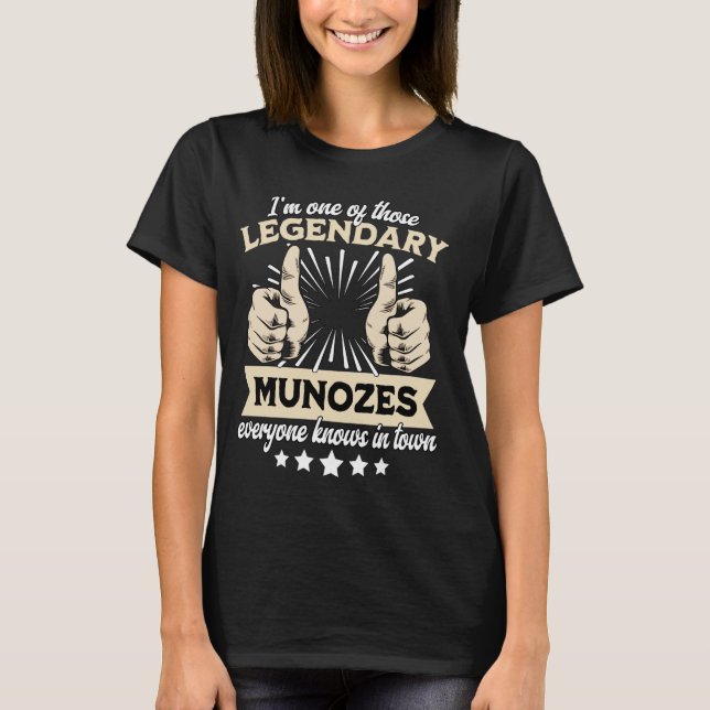 Camiseta Legend Munoz Surname Munoz Sobrenome Munoz (Frente)