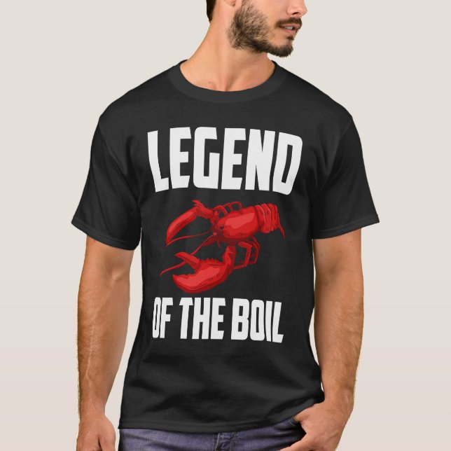 Camiseta Legend Of The Boil Crawfish Crustaceans Crayfish (Frente)