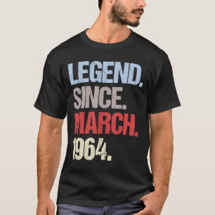 Camiseta Legend Seit March 1964 Vintage Birthday