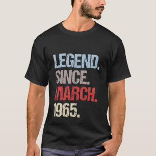 Camiseta Legend Seit March 1965 Vintage Birthday