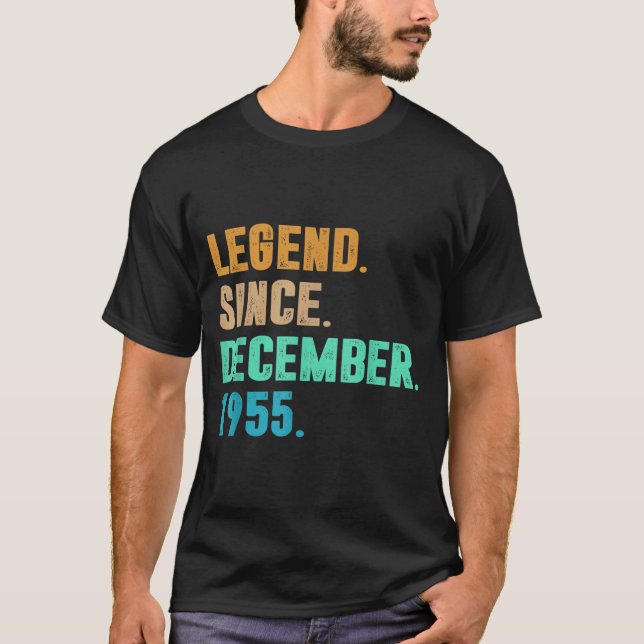 Camiseta Legend Since December 1955 Birth Of Birthday 1955  (Frente)
