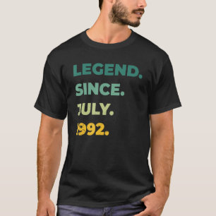 Camiseta Legend Since July 1992 30th Birthday 30 Years Old