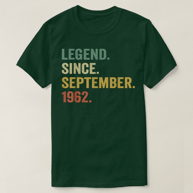 Camiseta Legend Since September 1962 60th Bday Gift 60 Year (Frente do Design)