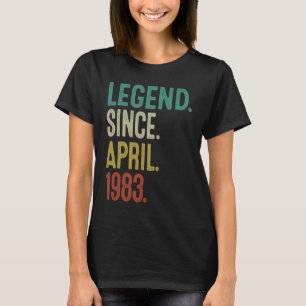 Camiseta Legenda De 40 Anos Desde Abril De 1983 40º Nascime