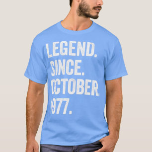 Camiseta Legenda De 45 Anos Desde Outubro De 1977 45º Nasci
