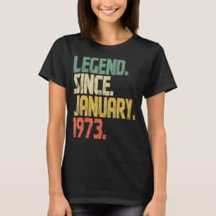 Camiseta Legenda de 50 anos de idade desde Janeiro de 1973 