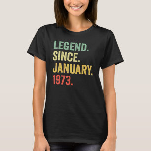Camiseta Legenda de 50 anos desde Janeiro de 1973 50º anive