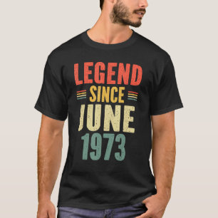 Camiseta Legenda De 50 Anos Desde Junho De 1973 50º Anivers