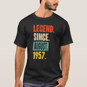 Camiseta Legenda De 65 Anos Desde Agosto De 1957 65º Nascim