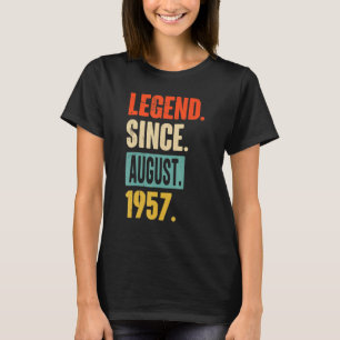 Camiseta Legenda De 65 Anos Desde Agosto De 1957 65º Nascim