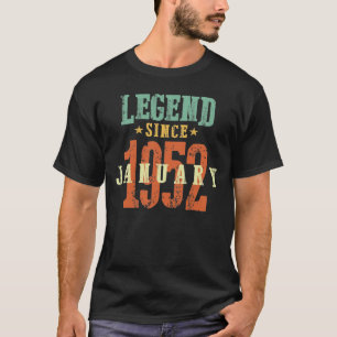 Camiseta Legenda De 70 Anos Desde Janeiro De 1952 - 70 Bday
