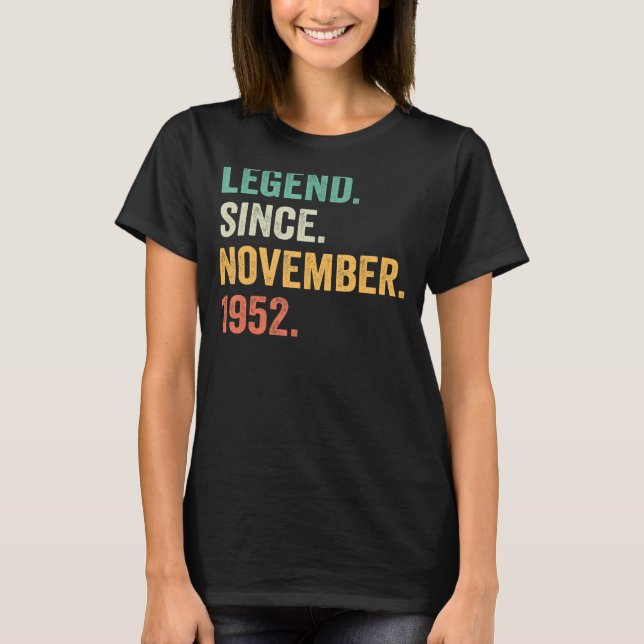 Camiseta Legenda De 70 Anos Desde Novembro De 1952, 70 Birt (Frente)
