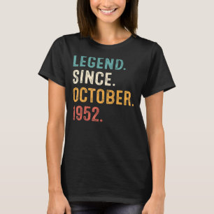 Camiseta Legenda De 70 Anos Desde Outubro De 1952 70 Birthd