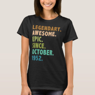Camiseta Legenda De 70 Anos Desde Outubro De 1952 70 Birthd