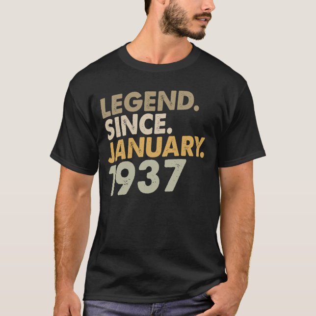 Camiseta Legenda De 85 Anos Desde Janeiro De 1937 - 85º Dia (Frente)