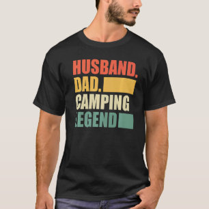 Camiseta Legenda de acampamento de Pai do marido