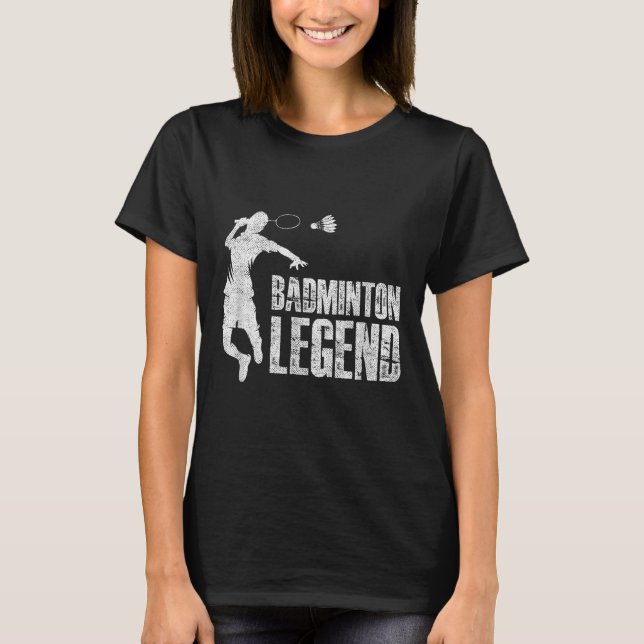 Camiseta Legenda de Badminton _ Shuttle Racket _ Toque de B (Frente)