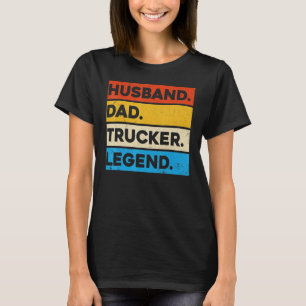 Camiseta Legenda de caminhoneiro de Pai de marido
